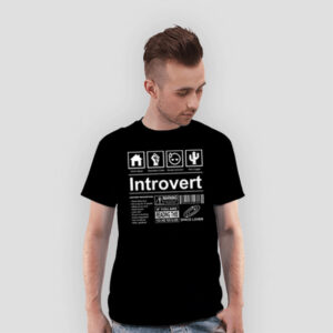Introvert Label, If You Are  Reading This You Are Too Close Tee