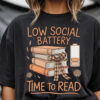 Low Social Battery Introvert Book Lover Tee
