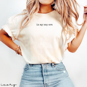 In My Nap Era Funny Sleep Comfort Colors Shirt