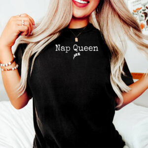 Nap Queen Sleeping All Day Tee