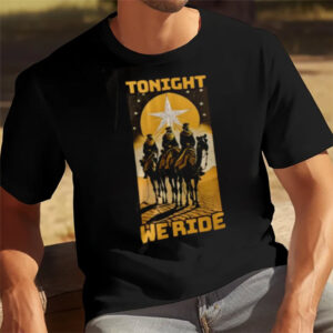 Tonight We Ride Christmas, Three Wise Men Holiday Shirt