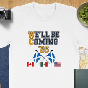Scotland We’ll Be Coming 2026, Scottish Football Tee
