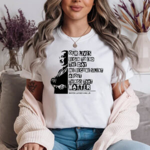 Martin Luther King Day Black Lives Matter Shirt