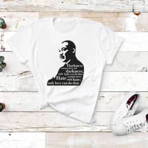 Dr Martin Luther King Jr Black History Shirt