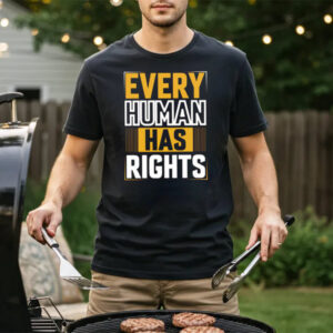 Every Human Has Rights, Human Rights Day Shirt