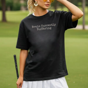 Brain Currently Buffering, Brain Meme Comfort Colors Shirt PersonalizedShirts.net