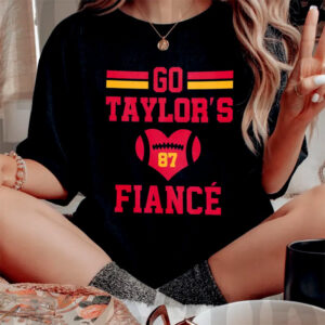 Go Taylor's Fiance, Taylor Engagement Shirt PersonalizedShirts.net