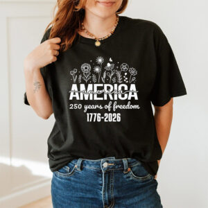 America 250 Years Of Freedom Tee America 250 Years Of Freedom Tee