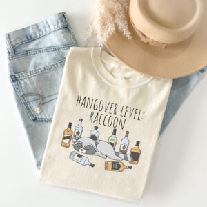 Drunk Raccoon Hangover Level Funny Raccoon Meme Shirt 2