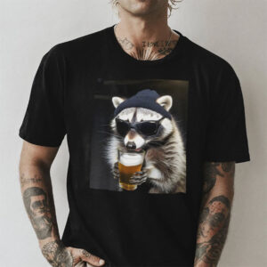 Raccoon Drinking Beer, Stupid Raccoon Meme Shirt