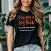 Big Dick Funny Adult Shirt