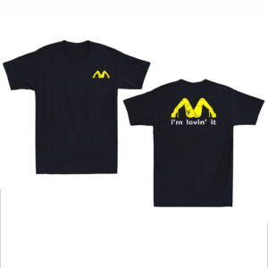 I'm Lovin' It Joke Adult Humor Shirt 1 PersonalizedShirts.net (1)