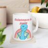 Existence Is Pain Meeseeks, Rick Morty Show​ Mug