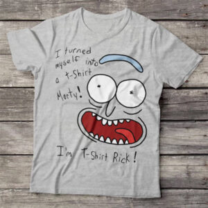 I’m T-Shirt Rick Funny Rick And Morty Shirts