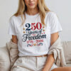 250th Anniversary USA​ Independence Day Shirt