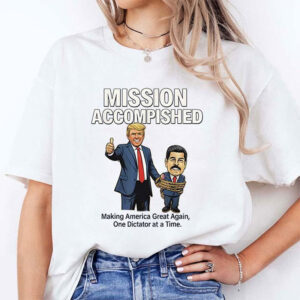 Mission Accomplished Nicolas Maduro Captured Shirt 4 PersonalizedShirts.net