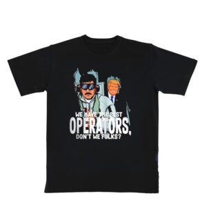 Trump Best Operators Maduro Capture Shirt PersonalizedShirts.net