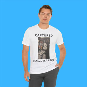 Venezuela Libre Nicolas Maduro Captured​ Shirt
