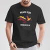 Peace For Venezuela America​ Shirt