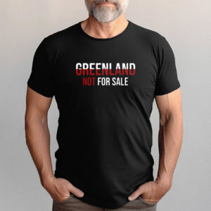 Greenland Not For Sale Support Greenland Shirt 1 PersonalizedShirts.net