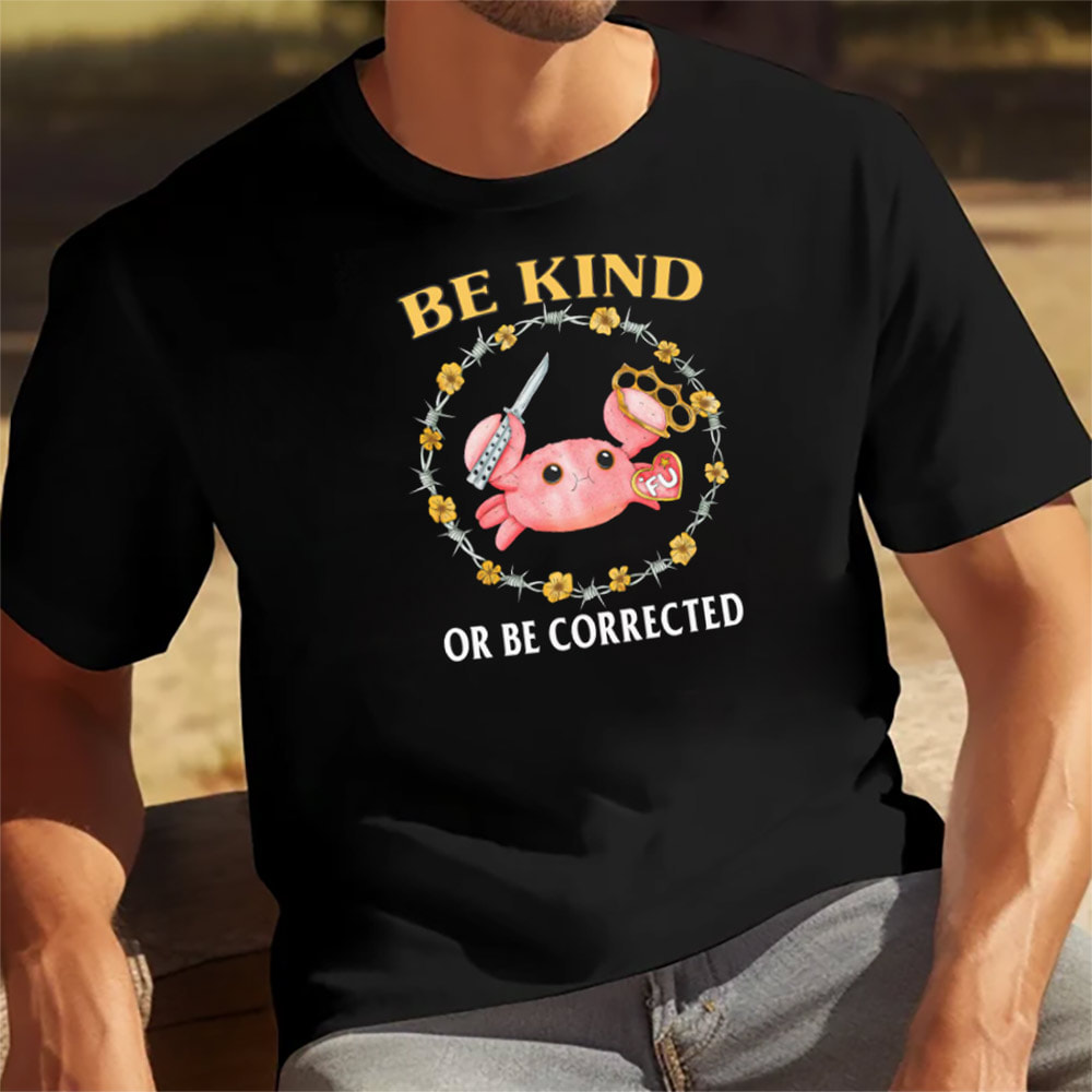 Have Courage And Be Kind T-shirt Have Courage And Be Kind T-shirt