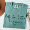 Inspirational Words Motivation​ Comfort Colors Shirt