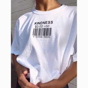 Kindness Cost 0 USD Compliment Clothing 1 PersonalizedShirts.net