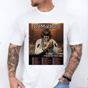 DJ Maduro I Found Out Tour 2026 Venezuela Shirt 1 PersonalizedShirts.net