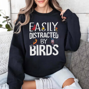 Easily Distracted by Birds, Loves Bird Watching Shirt PersonalizedShirts.net