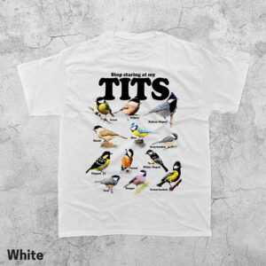 Tit Bird Types Wildlife Meme Shirt PersonalizedShirts.net