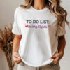Harry Styles Fan’s To Do List Tee