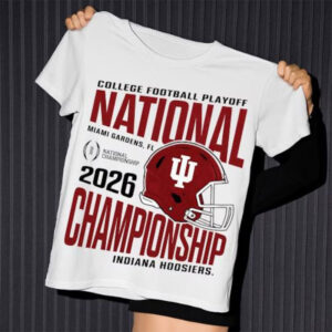 CFP Championship National Champions Indiana Hoosiers 2026 Shirt
