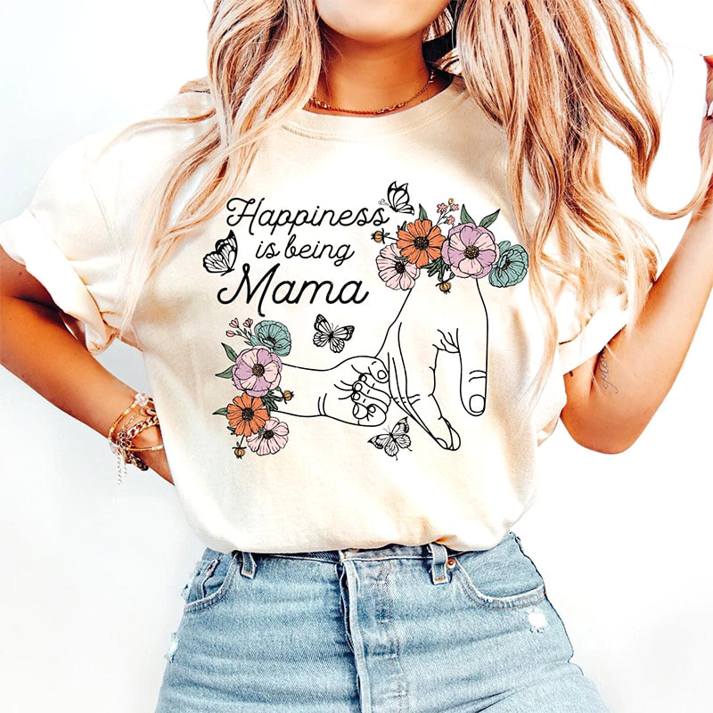 Happiness Is Being Mama, Mother's Day Gifts Shirt Happiness Is Being Mama, Mother's Day Gifts Shirt