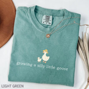 Silly Goose Gifts For Mother On Mother’s Day​ Comfort Colors Tee