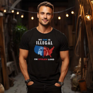 No One Is Illegal On Stolen Land Abolish ICE Shirt