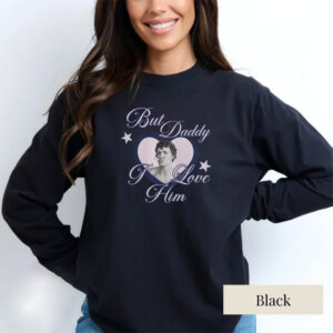 But Daddy I Love Him Ilya Rozanov Shirt PersonalizedShirts.net