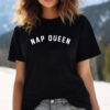 Nap Queen National Sleep Day Shirt