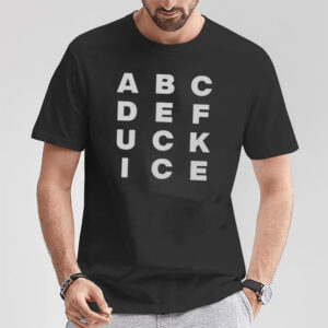 Fuck Ice Alphabet Shirt