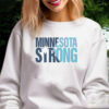 Good Minnesota Strong Shirt