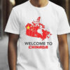 Welcome To Chinada Canada Map Shirt