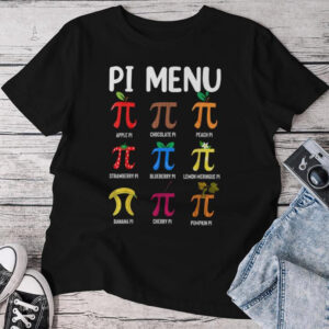 Pi Menu, Mathematical Pi Sign Shirt