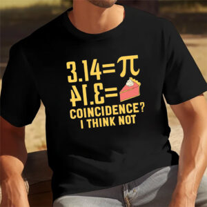 Pie Cake Pi In Math Symbol Funny Shirt