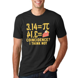 Pie Cake pi in math symbol Funny Shirt 3 PersonalizedShirts.net