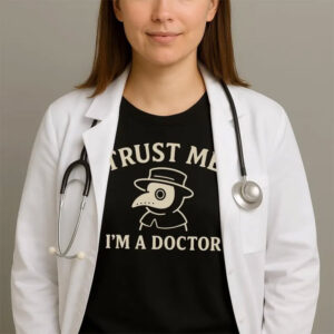Happy National Doctors Day, I’m A Doctor Shirt Happy National Doctors Day, I’m A Doctor Shirt
