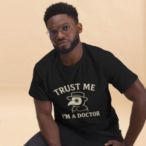 Happy National Doctors Day, I'm a Doctor Shirt PersonalizedShirts.net