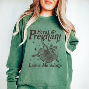 Feral And Pregnant Funny Pregnant Raccoon Comfort Colors Shirt
