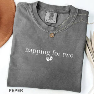 Napping For Two, Mom And Baby Comfort Colors Shirt