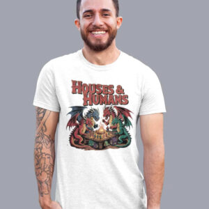 Houses And Humans, Dungeons and Dragons T shirt 1 PersonalizedShirts.net