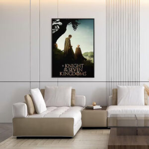 A Knight Of The Seven Kingdoms GOT Series Poster
