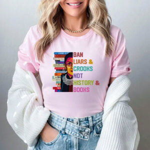 Ban Liars and Crooks Not History and Books, Reader Warning Tee 3 PersonalizedShirts.net